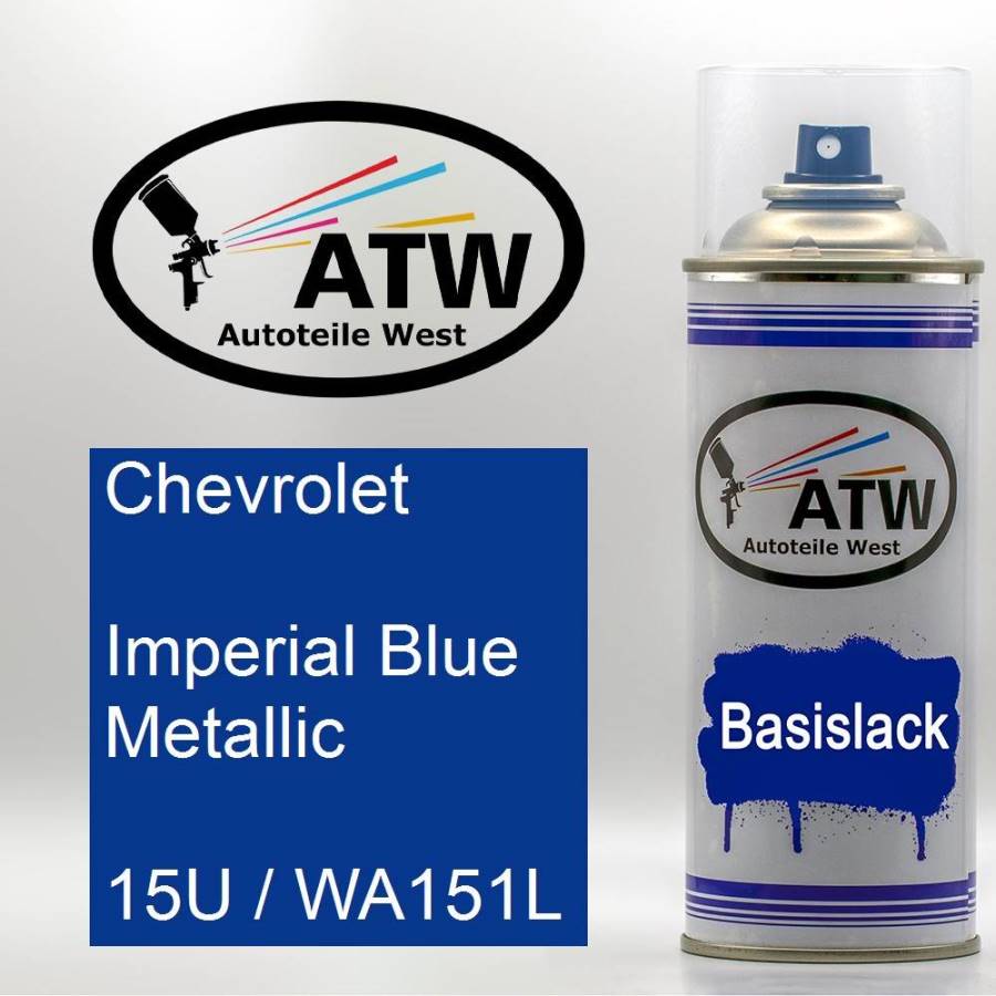 Chevrolet, Imperial Blue Metallic, 15U / WA151L: 400ml Sprühdose, von ATW Autoteile West.